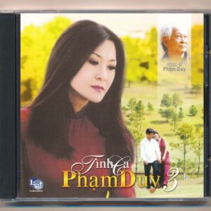 Nhạc Việt CD - Tình Ca Phạm Duy 3 - cái