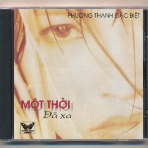 Bướm Đêm CD2 - Một Thời Đã Xa - Phương Thanh (KGTH9)