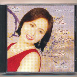 Khánh Phương CD - Mùa Xuân Trong Đôi Mắt - Xuân Khúc - Lynh Phương