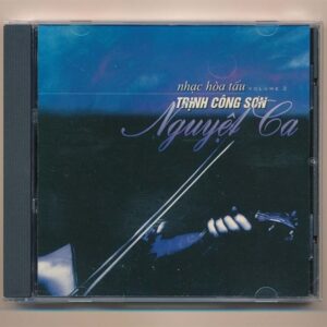 Nhạc Hòa Tấu CD - Trịnh công Sơn - Nguyệt Ca