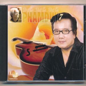 Nhạc Việt CD - Tình Ca Phạm Duy 7 - cái