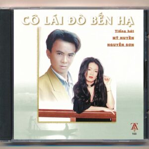 TACD103 - Cô Lái Đò Bến Hạ - Mỹ Huyền - Nguyễn Sơn (C1) KGTUS