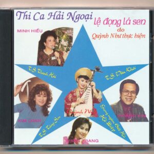Quỳnh Như CD - Thi Ca Hải Ngoại - Lệ Đọng Lá Sen (Minh Hiếu - Kim Loan - Thiên Trang - Quỳnh Như - Hoàng Kim) (Phôi 3 góc) KGTH9