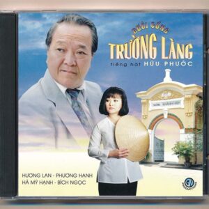 GNCD - Tân Cổ Dưới Cổng Trường Làng - Hữu Phước (Hương Lan - Phương Hạnh - Hà Mỹ Hạnh - Bích Ngọc) (Nimbus, Trầy) KGTUS