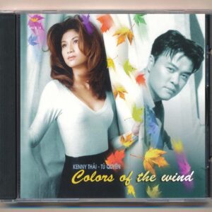 Eagle CD14 - Colors Of The Wind - Tú Quyên - Kenny Thái - Sĩ Đan - Ryan Trương (Trầy)