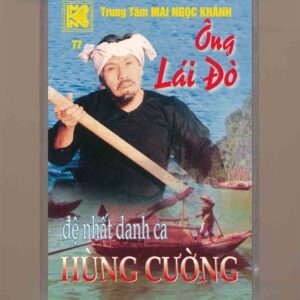 Mai Ngọc Khánh Tape 77 - Ông Lái Đò - Hùng Cường (KGTUS)