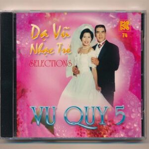 MNK CD74 - Dạ Vũ Nhạc Trẻ Selections - Vu Quy 5 (KGTH9)