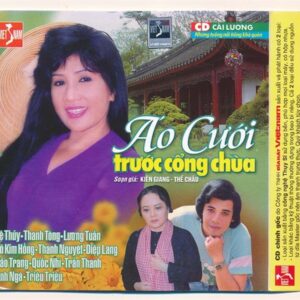 DHVNCD – Cải Lương Áo Cưới Trước Cổng Chùa (Lệ Thủy – Thanh Nguyệt – Tô Kim Hồng—) (VI TÍNH)