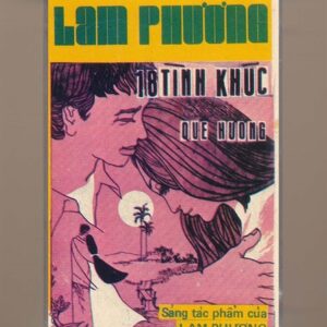 Lam Phương Tape (Pre75) - 18 Tình Khúc Lam Phương (KGTUS)