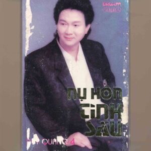 Dream Tape 18 – Nụ Hôn Tình Sầu – Duy Quang 4 (KGTUS)