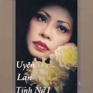 Uyên Lan Tape - Tình Nữ 1 (Băng Trong) KGFR