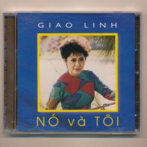 LVCD161 - Nó Và Tôi - Giao Linh (Phôi Số, Bìa TB, Trầy) KGTUS