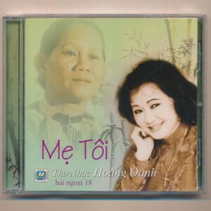 HOCD18 - Mẹ Tôi - Hoàng Oanh (Trầy)