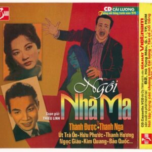 DHVNCD – Cải Lương Ngôi Nhà Ma (Thành Được – Thanh Nga – Út Trà Ôn – Hữu Phước—) (VI TÍNH)