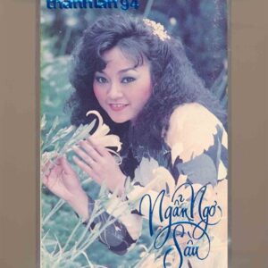 Thanh Lan Tape 94 - Ngẫn Ngơ Sầu - Hương Lan (Băng Đen) KGTUS