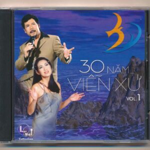 Nhạc Việt CD - 30 Năm Viễn Xứ Vol 1