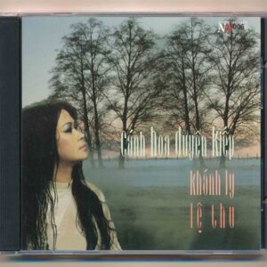 Song Nguyễn CD6 - Cánh Hoa Duyên Kiếp - Khánh Ly - Lệ Thu (ADCA) KGTUS