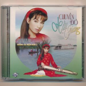 Biển Tình CD15 - Chuyến Đò Hậu Giang - Hương Ca Miền Nam 3 - Phi Nhung - Mạnh Hùng - Yên Vy (Phôi @) KGTUS