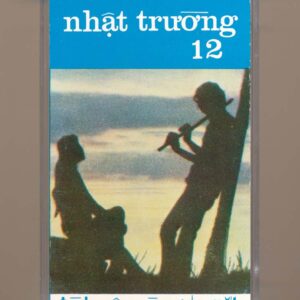 Nhật Trường Tape 12 (Pre75) - Tình Yêu Và Nước Mắt (KGFR)