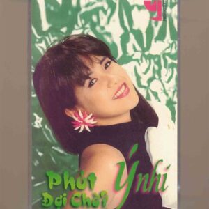 Ý Tape 2 - Phút Đợi Chờ - Ý Nhi (KGTUS)