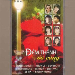 Nhạc Tình Tape - Đêm Thánh Vô Cùng (KGTUS)