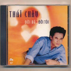 Mưa Hồng CD57 – Đời Bé Đời Tôi – Thái Châu (JVC, Trầy, BÌA SAU BỊ CẮT)