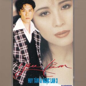 NDBD Tape - Yêu Lầm - Huy Tâm - Ngọc Lan 3 (KGTH9)