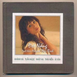 Nhật Hạ CD - Đợi Nắng - Tình Khúc Huỳnh Thái Bình (Khánh Hà - Tuấn Ngọc - Nhật Hạ - Thái Hiền - Ái Vân)