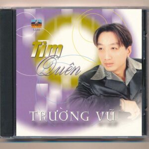 Ca Dao CD33 - Tìm Quên - Trường Vũ
