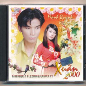 Tình Music Platinum Series CD07 - Xuân 2000 - Mạnh Quỳnh - Mỹ Linh (Trầy) KGTUS