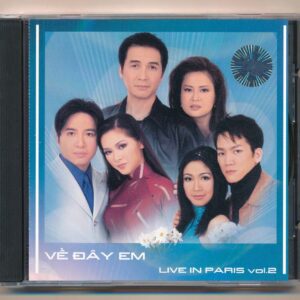 TNCD232 - Live In Paris Vol2 - Về Đây Em (Trầy Nhẹ) KGTUS