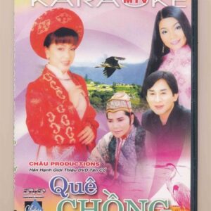 DVD Karaoke Tân Cổ Châu - Quê Chồng