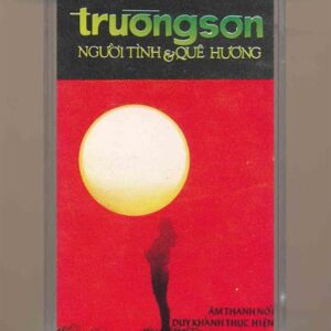 Trường Sơn Tape 3 (Pre75) - Người Tình Và Quê Hương (KGTUS)