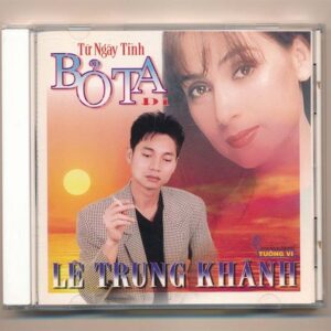 Tường Vi CD5 - Từ Ngày Tình Bỏ Ta Đi - Lê Trung Khánh - Phi Nhung (KGTH9)