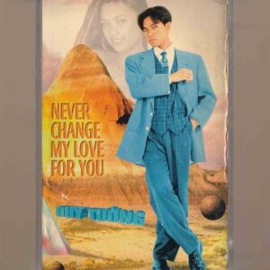 Như Mai Tape 21 – Never Change My Love For You – Duy Tường (KGTUS)
