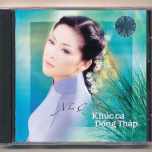 TNCD319 – Khúc ca Đồng Tháp – Như Quỳnh (KGTUS)