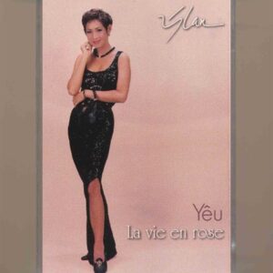 Ý Lan Tape - Yêu - La Vie En Rose (KGTUS)