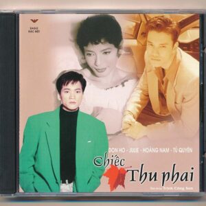 Eagle CD DB - Chiếc Lá Thu Phai (Don Hồ - Julie - Hoàng Nam - Tú Quyên)