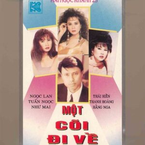 Mai Ngọc Khánh Tape 25 - Một Cõi Đi Về (KGTUS)