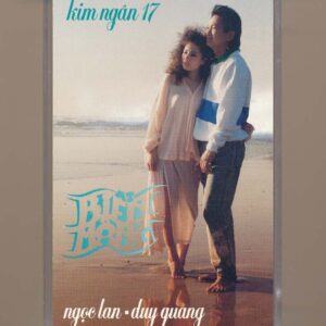 Kim Ngân Tape 17 - Biển Mộng - Ngọc Lan - Duy Quang (Băng Đen) KGTUS