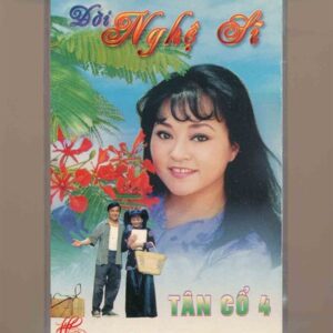 Hương Lan Tape - Tân Cổ 4 - Đời Nghệ Sĩ (KGTUS)