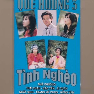 Quê Hương Tape 3 - Tình Nghèo (KGTUS)