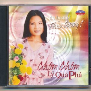 Blue Ocean CD – Chôm Chôm Lý Qua Phà – The Best Of Thảo Sương 1