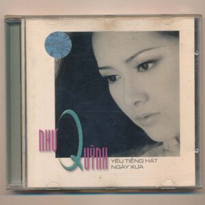 TNCD209 – Yêu Tiếng Hát Ngày Xưa – Như Quỳnh (Phôi @, Trầy) KGTUS