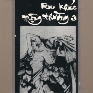 Vô Thường Tape 3 - Ru Khúc Mộng Thường 3 (Băng Trong) KGTUS