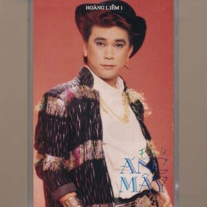 Hoàng Liêm Tape 1 - Em là Áng Mây (KGTUS)