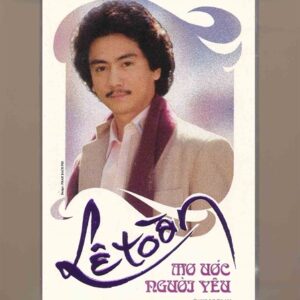 Lê Toàn Tape 3 – Mơ Ước Người Yêu (KGTUS)