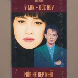Nhạc Mới Tape 8 – Mùa Hè Đẹp Nhất – Ý Lan – Đức Huy (KGDH)