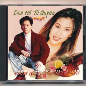 Tóc Mây GOLD CD - Hôm Nay Bé Yêu Anh - Don Hồ - Tú Quyên - Kenny Thái (Trầy)