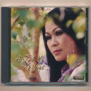LVCD170 - Ai Trở Về Xứ Việt - Khánh Ly - Hương Lan - Tuấn Vũ (Khắc, Trầy) KGTUS